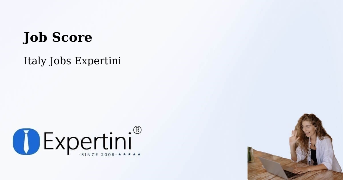 Job Score & Job Description Score Tool – Garda - Italy Jobs Expertini