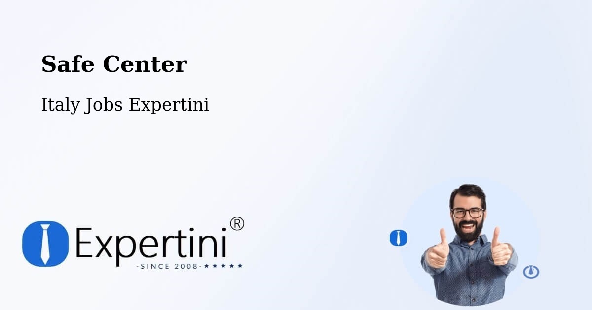 Safety Center – Garda - Italy Jobs Expertini